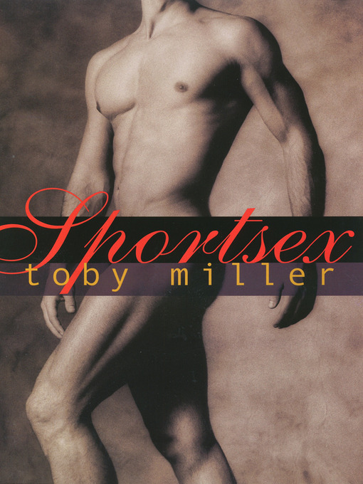 Title details for Sportsex by Toby Miller - Wait list